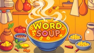 Engaging Word Soup puzzle game with colorful letters swimming in a bowl of soup.
